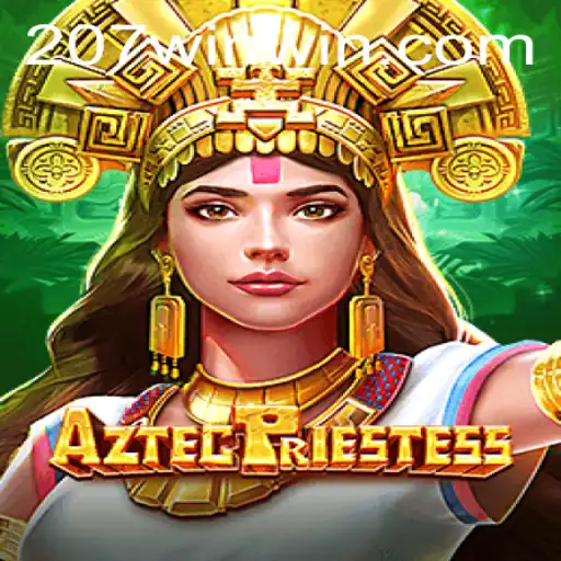 Explore the Mystical World of 'AztecPriestess' on 207win.com